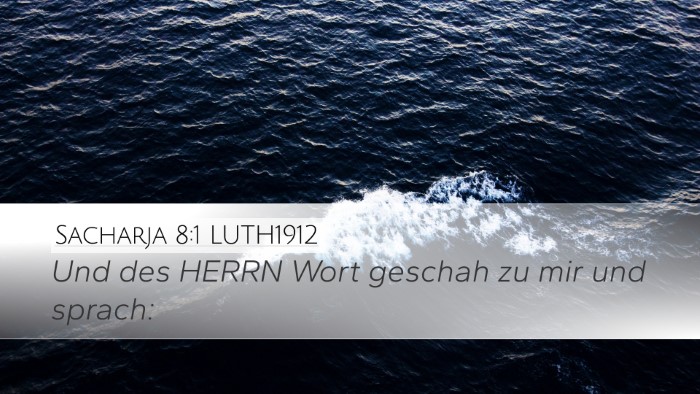 Sacharja 8:1 LUTH1912 Desktop Wallpaper - Und des HERRN Wort geschah zu mir und - Desktop Bible Verse Wallpaper