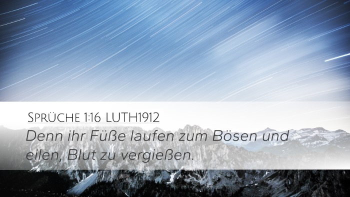 Sprüche 1:16 LUTH1912 Bible Verse Image