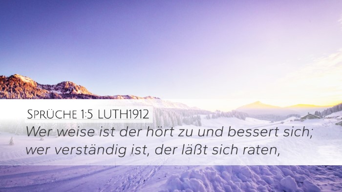 Sprüche 1:5 LUTH1912 Bible Verse Image