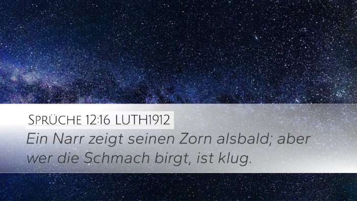 Sprüche 12:16 LUTH1912 Bible Verse Image