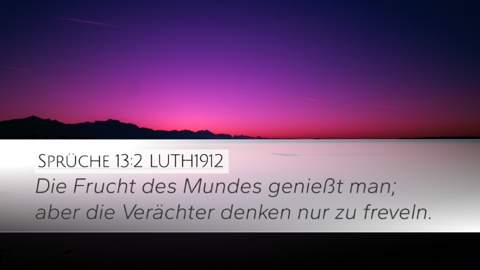 Sprüche 13:2 LUTH1912 Bible Verse Image