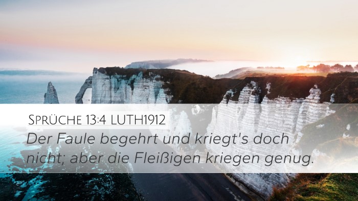 Sprüche 13:4 LUTH1912 Bible Verse Image
