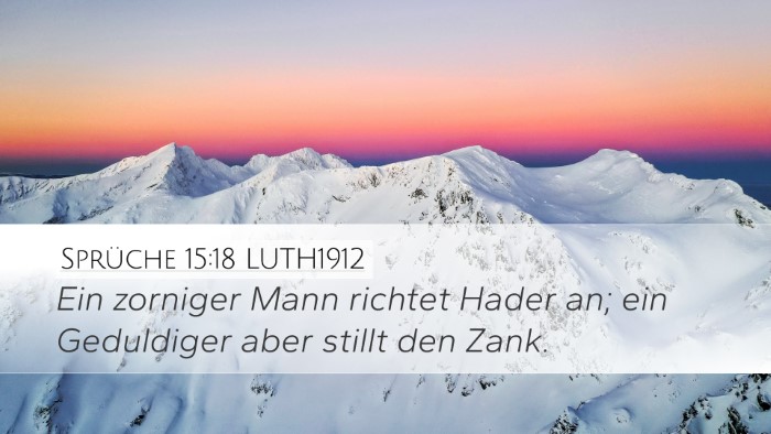Sprüche 15:18 LUTH1912 Bible Verse Image