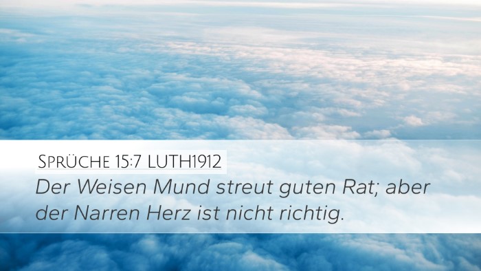 Sprüche 15:7 LUTH1912 Bible Verse Image