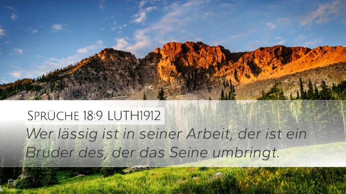 Sprüche 18:9 LUTH1912 Bible Verse Image