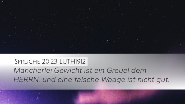 Sprüche 20:23 LUTH1912 Bible Verse Image