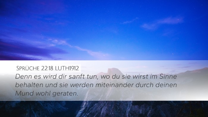 Sprüche 22:18 LUTH1912 Bible Verse Image