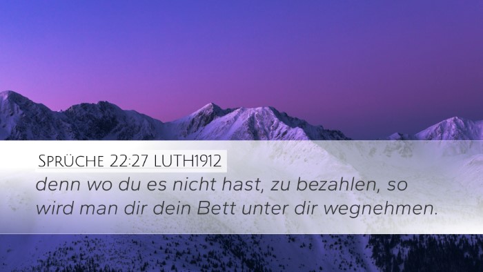 Sprüche 22:27 LUTH1912 Bible Verse Image