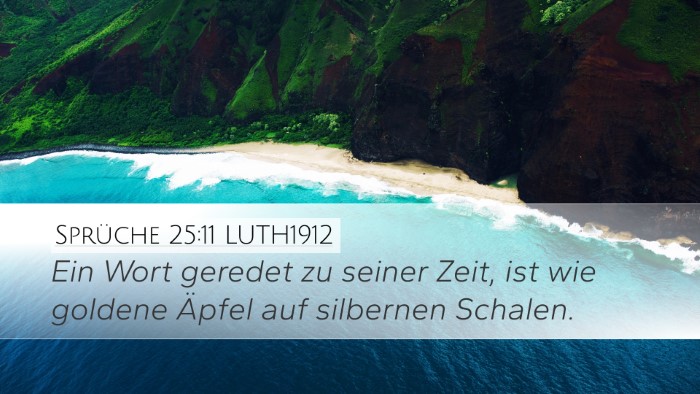 Sprüche 25:11 LUTH1912 Bible Verse Image