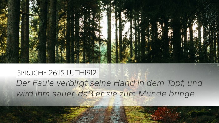 Sprüche 26:15 LUTH1912 Bible Verse Image