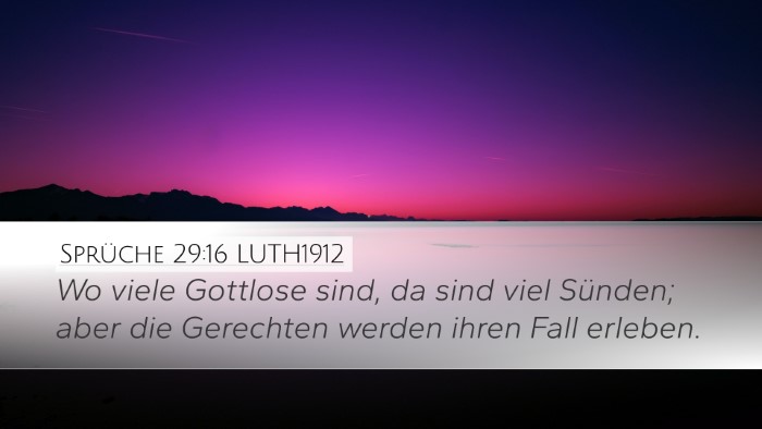 Sprüche 29:16 LUTH1912 Bible Verse Image