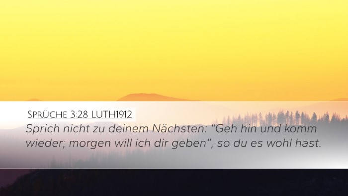 Sprüche 3:28 LUTH1912 Bible Verse Image