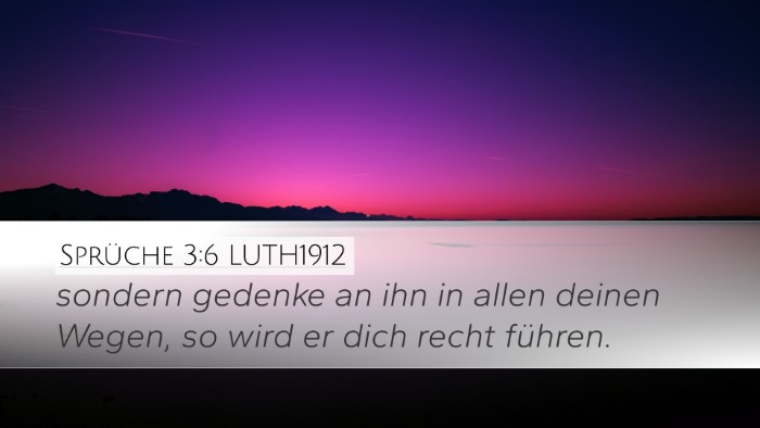 Sprüche 3:6 LUTH1912 Bible Verse Image