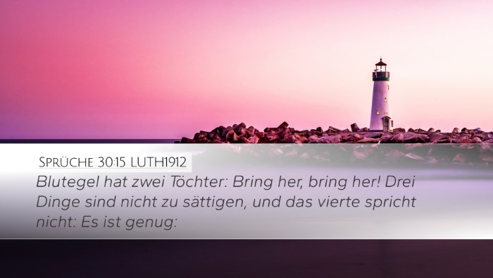 Sprüche 30:15 LUTH1912 Bible Verse Image
