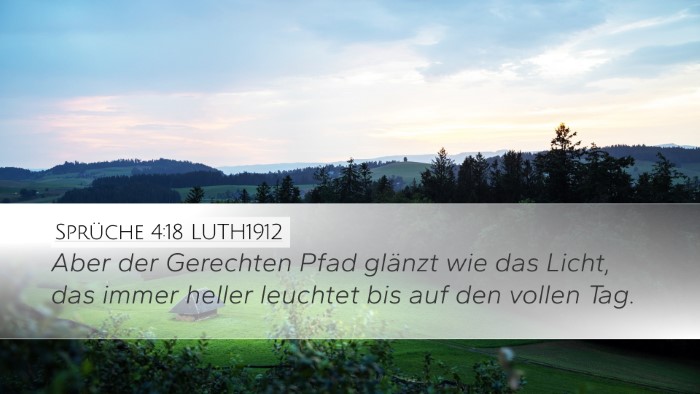 Sprüche 4:18 LUTH1912 Bible Verse Image