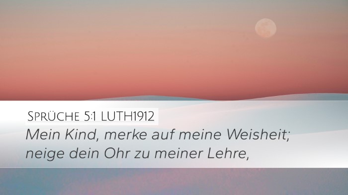 Sprüche 5:1 LUTH1912 Bible Verse Image