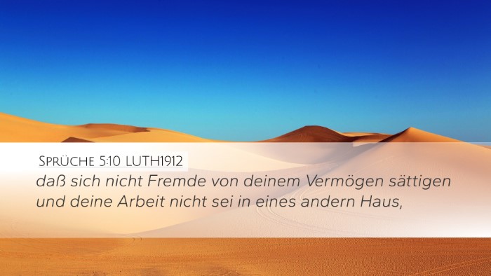 Sprüche 5:10 LUTH1912 Bible Verse Image