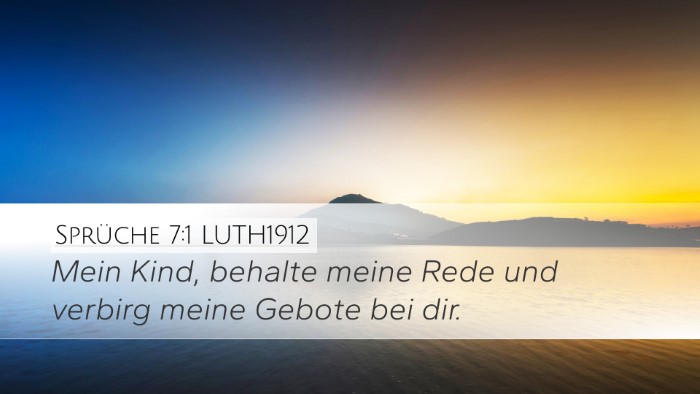 Sprüche 7:1 LUTH1912 Bible Verse Image