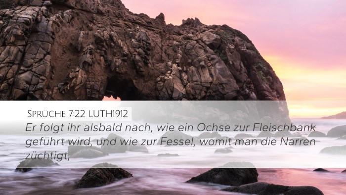 Sprüche 7:22 LUTH1912 Bible Verse Image