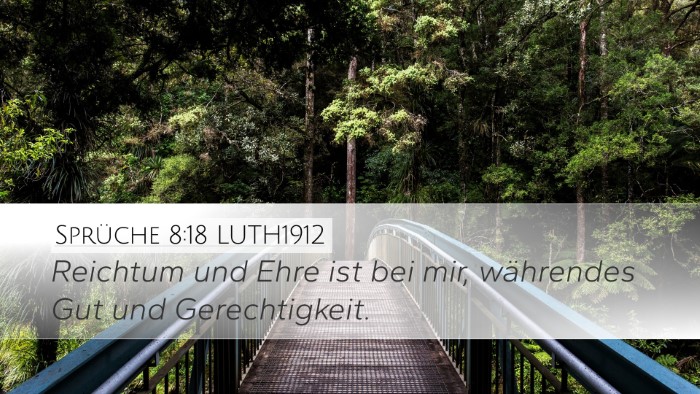 Sprüche 8:18 LUTH1912 Bible Verse Image
