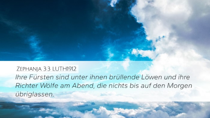 Zephanja 3:3 LUTH1912 Bible Verse Image