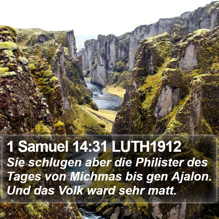 1 Samuel 14:31 LUTH1912 - Sie schlugen aber die Philister des Tages von - Bible Verse Picture
