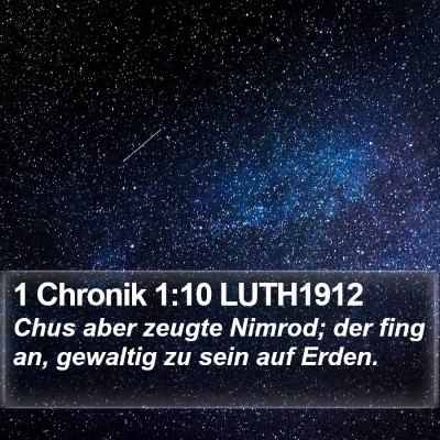 1 Chronik 1:10 LUTH1912 Bible Verse Image