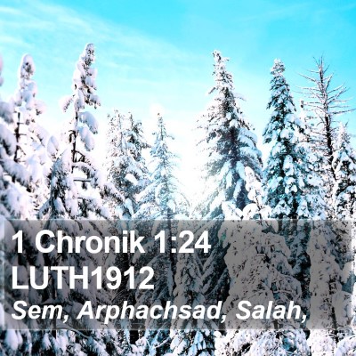 1 Chronik 1:24 LUTH1912 Bible Verse Image