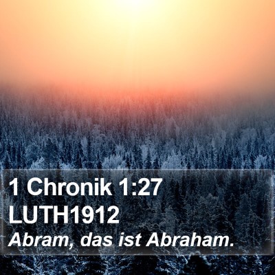 1 Chronik 1:27 LUTH1912 Bible Verse Image
