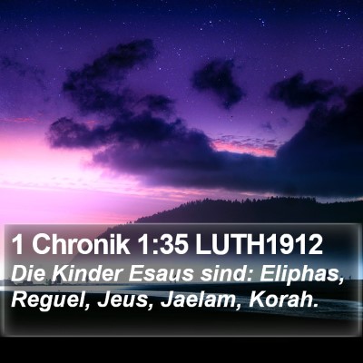 1 Chronik 1:35 LUTH1912 Bible Verse Image