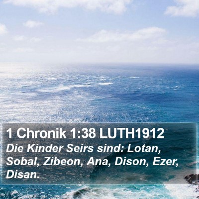 1 Chronik 1:38 LUTH1912 Bible Verse Image