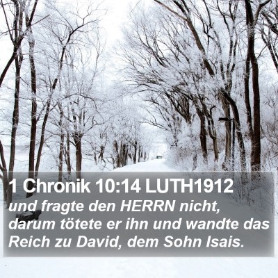 1 Chronik 10:14 LUTH1912 Bible Verse Image