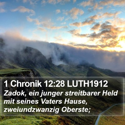 1 Chronik 12:28 LUTH1912 Bible Verse Image