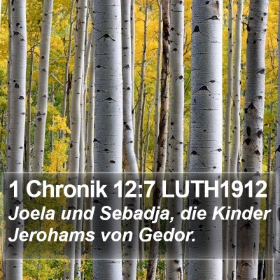 1 Chronik 12:7 LUTH1912 Bible Verse Image
