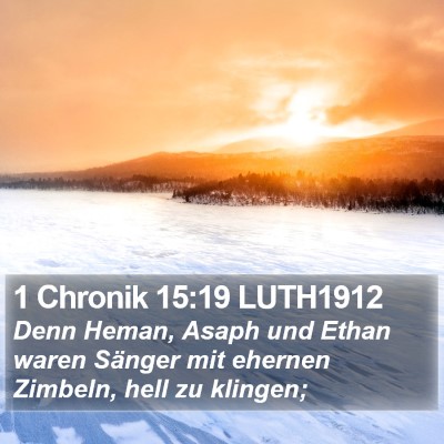 1 Chronik 15:19 LUTH1912 Bible Verse Image