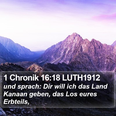 1 Chronik 16:18 LUTH1912 Bible Verse Image