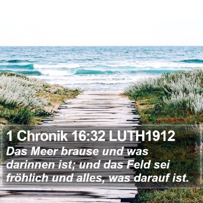 1 Chronik 16:32 LUTH1912 Bible Verse Image