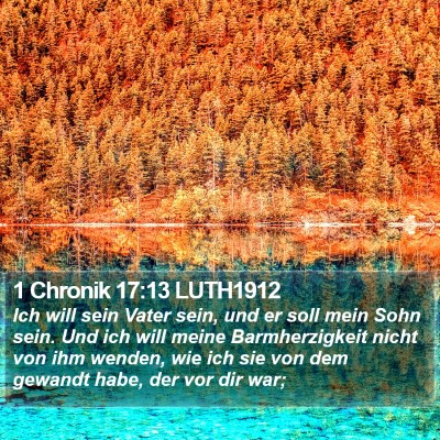 1 Chronik 17:13 LUTH1912 Bible Verse Image