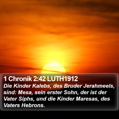 1 Chronik 2:42 LUTH1912 Bible Verse Image