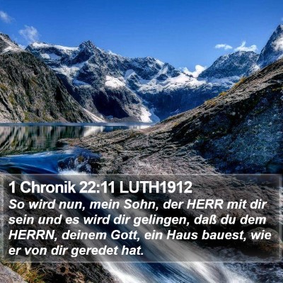 1 Chronik 22:11 LUTH1912 Bible Verse Image