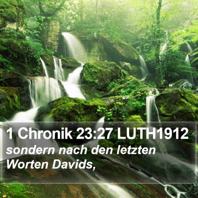 1 Chronik 23:27 LUTH1912 Bible Verse Image