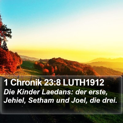 1 Chronik 23:8 LUTH1912 Bible Verse Image