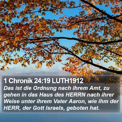1 Chronik 24:19 LUTH1912 Bible Verse Image
