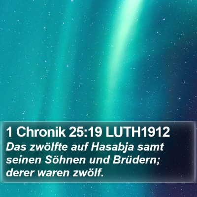 1 Chronik 25:19 LUTH1912 Bible Verse Image