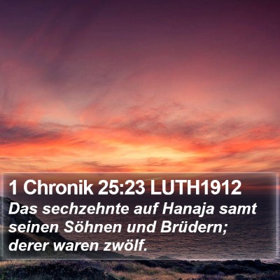 1 Chronik 25:23 LUTH1912 Bible Verse Image
