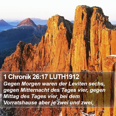 1 Chronik 26:17 LUTH1912 Bible Verse Image
