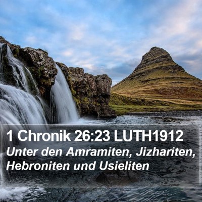 1 Chronik 26:23 LUTH1912 Bible Verse Image