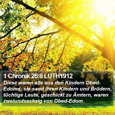 1 Chronik 26:8 LUTH1912 Bible Verse Image