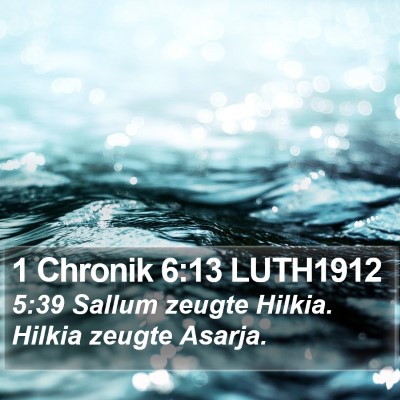 1 Chronik 6:13 LUTH1912 Bible Verse Image