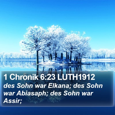 1 Chronik 6:23 LUTH1912 Bible Verse Image